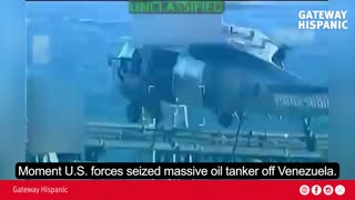 Moment U.S. forces seized massive oil tanker off Venezuela