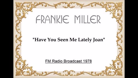 Frankie Miller – Have You Seen Me Lately Joan (Live in Stockholm, Sweden November 29, 1978)