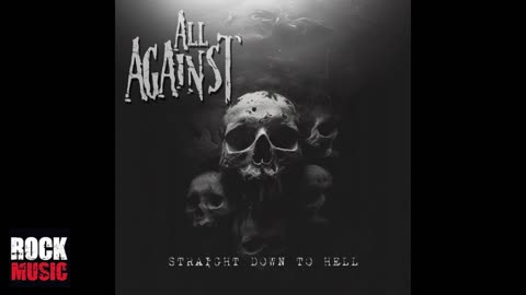 All Against - Straight Down To Hell (2025)