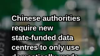 China Bans Foreign AI Chips in State-Funded Data