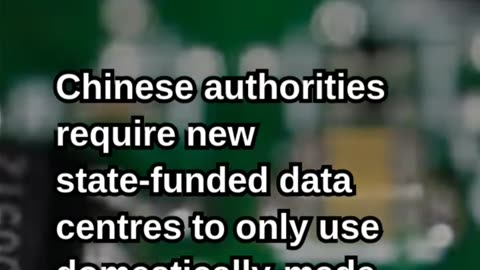 China Bans Foreign AI Chips in State-Funded Data