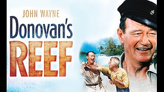 DONOVAN'S REEF (1963) John Wayne, Lee Marvin movie trailer