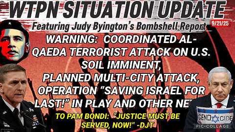 WTPN SITUATION UPDATE FEATURING RESTORED REPUBLIC 9/21/25