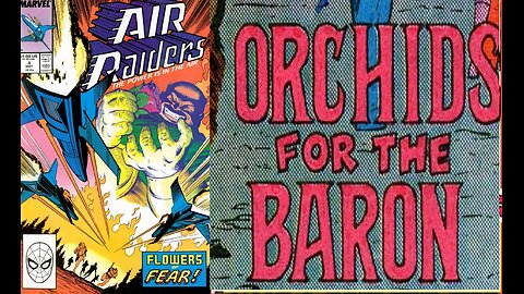 4 AIR RAIDERS-ORCHIDS FOR THE BARON