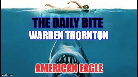 THE DAILY BITE AMERICAN EAGLE WITH WARREN THORNTON