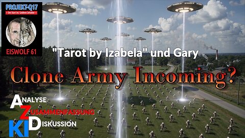 KI_Analyse der Lesung "Tarot by Izabela" und Gary vom18.12.2025 "Die Klonarmee rückt an!"...