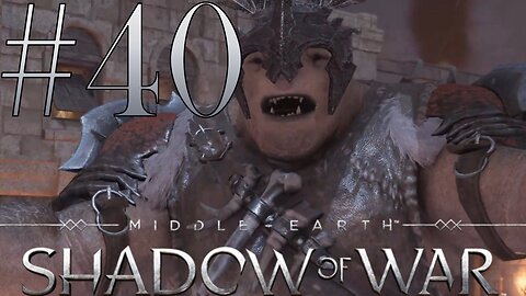 Orcs, Orcs Everywhere | Middle-Earth: Shadow of War #40