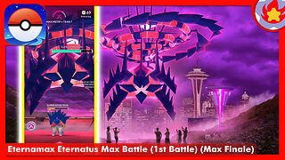 Eternamax Eternatus Max Battle (1st Battle) (Max Finale) | Pokemon GO