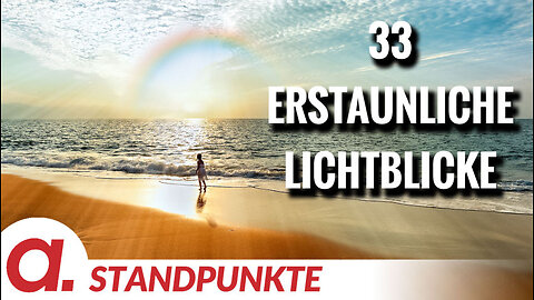 Buchrezension: „33 erstaunliche Lichtblicke“ | Von Norbert Häring