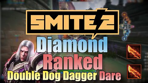 Double Dog Dagger Stealer |SMITE 2 Ranked Conquest|