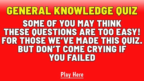 Impossible Knowledge Quiz