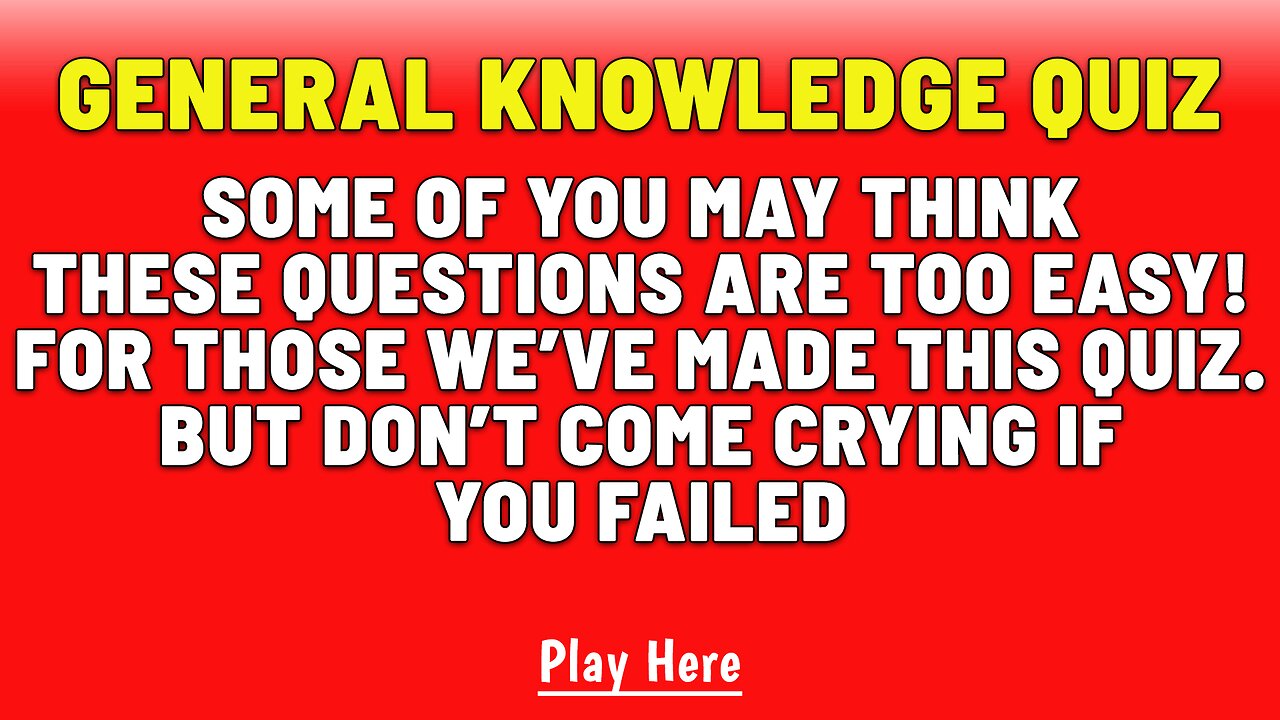 Impossible Knowledge Quiz