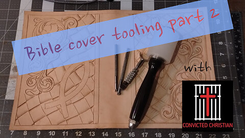 Bible Cover Tooling part 2 - hobby time
