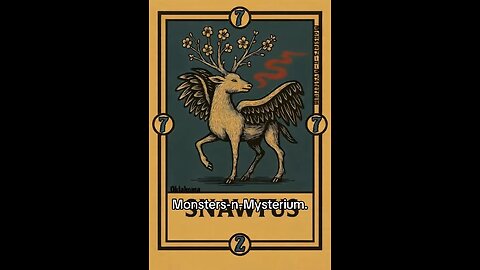 Monsters-n-Mysterium: The Snawfus.