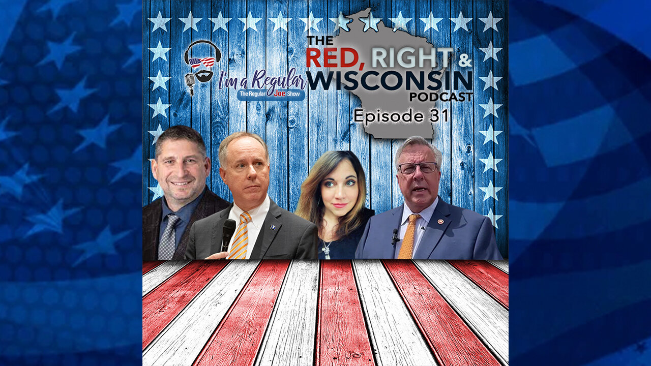 The Party vs. The People: Regular Joe's Red, Right & Wisconsin Podcast - Episode 31