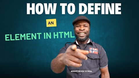 How to Define Elements in HTML – HTML Basics for Beginners🎥