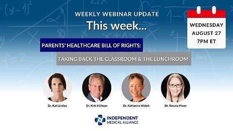 Parents' Healthcare Bill of Rights: Taking Back the Classroom and the Lunchroom