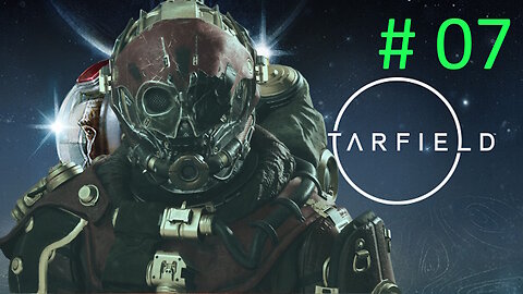 Let's Play Starfield BLIND # 07 🏴‍☠️One Less Pirate Leader🏴‍☠️