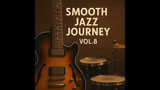Smooth Jazz Journey Vol. 8 | Relaxing Jazz Mix | Chill Jazz Playlist