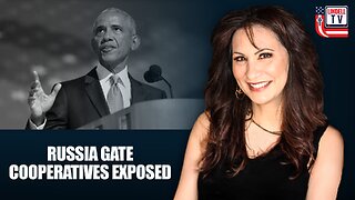 Russiagate Cooperatives Exposed, Obama Circle Under Fire