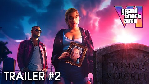 Grand Theft Auto VI Trailer 2