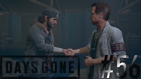 Patched up by the Doc | Days Gone #56