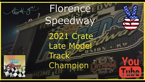 2021 Late Model Track Champ 🏁 Jim Couch 🏆 Florence Speedway 🏎️ Winner 🏁 Trent Green