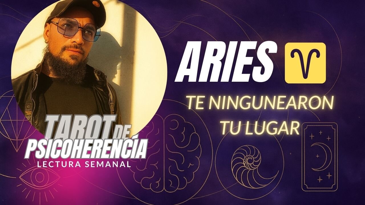 Aries ♈ Te ningunearon tu lugar