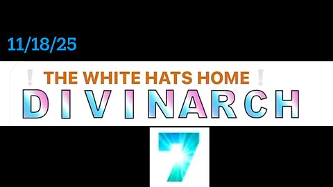 #DIVINARCH 11/18/25 #WHH