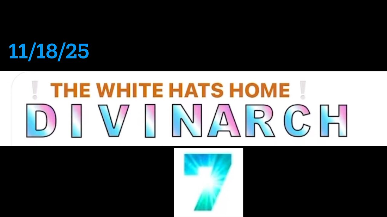 #DIVINARCH 11/18/25 #WHH