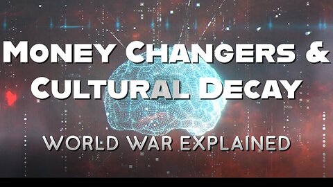 World War Explained - Cultural Decay: 5th Generation Warfare & the Supervillain Scholars - Documentary