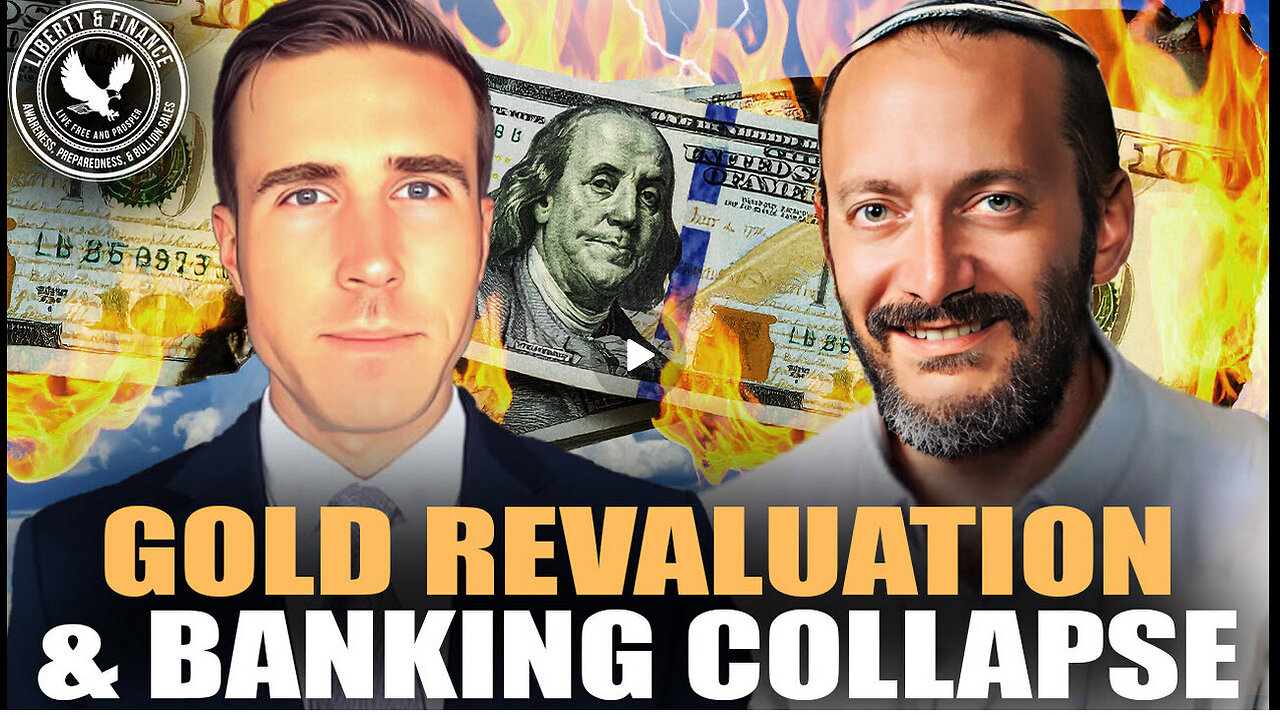 Gold Revaluation, Banking Collapse & the Endgame Ahead | Rafi Farber