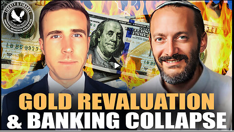 Gold Revaluation, Banking Collapse & the Endgame Ahead | Rafi Farber