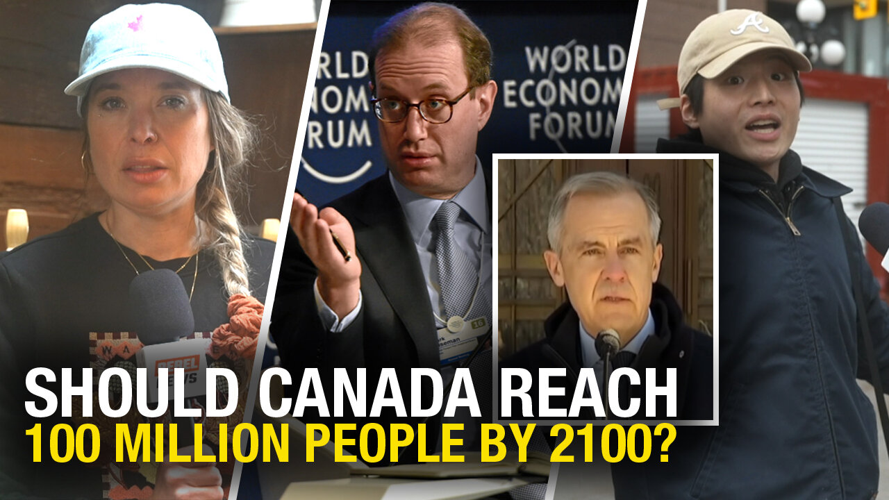 Ottawa reacts: Canadian population 100 million by 2100?