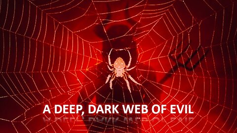 Episode 498 Dec 30, 2025 A Deep, Dark Web of Evil
