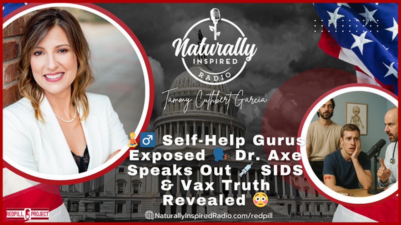 🧘♂️ Self-Help Gurus Exposed 🗣️ Dr. Axe Speaks Out 💉 SIDS & Vax Truth Revealed 😳