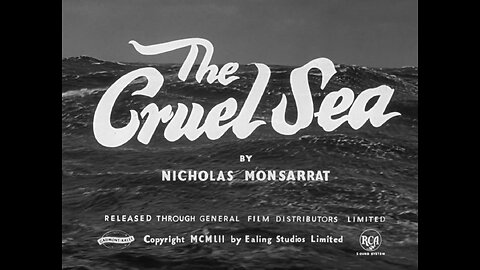 The Cruel Sea (1953)