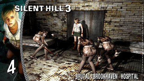 Silent Hill 3 | Brutal Brookhaven Hospital