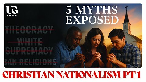 Christian Nationalism Myths DESTROYED | Under God Ep 188