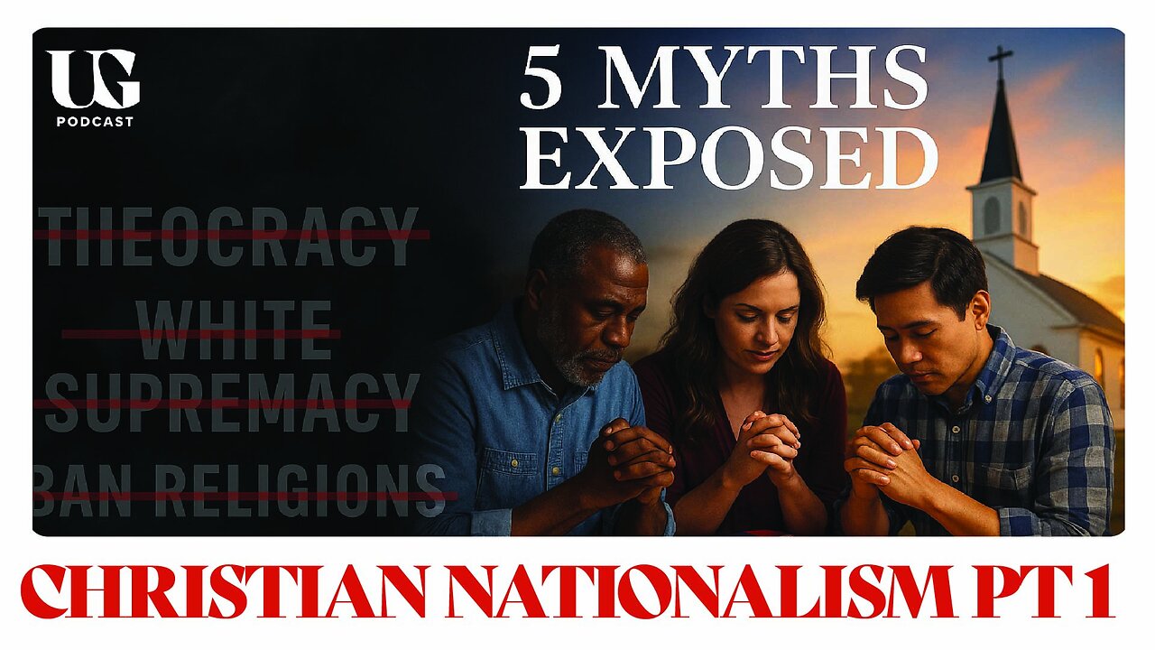 Christian Nationalism Myths DESTROYED | Under God Ep 188