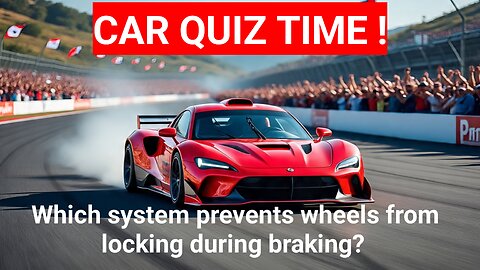 "Car Safety Quiz 🚗 | Which System Stops Wheel Locking?
