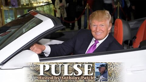 Anthony Patch - "Pulse" - "What Drives Donald Trump" (Ep40) 032425