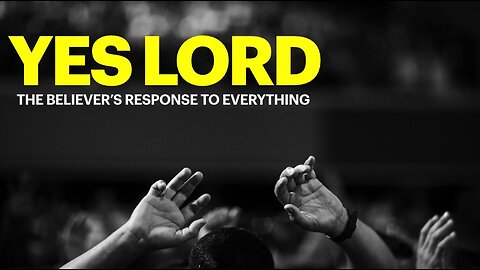 I Say Yes Lord (Part 4)