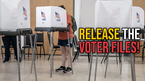 Release the Voter Files! | Dumbest Bill in America