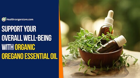 Support your overall well-being with Organic Oregano Essential Oil