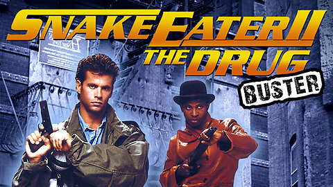 Snake Eater II The Drug Buster (1989)