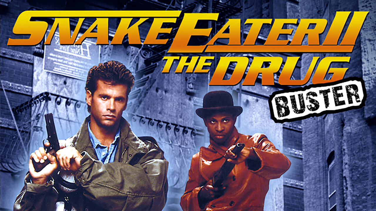 Snake Eater II The Drug Buster (1989)