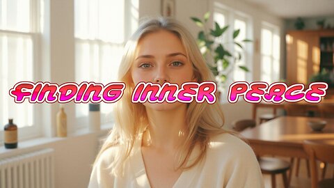 Finding Inner Peace