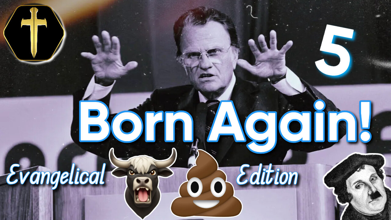 "Born Again" pt5 - Evangelical 🐂 💩 Edition