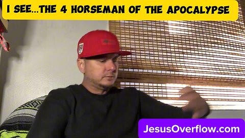 The 4 Horseman of the Apocalypse